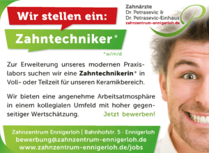 Stellenanzeige Zahntechniker Zahnzentrum Ennigerloh